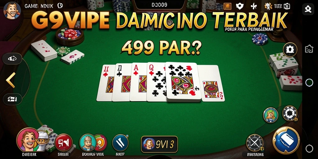 Screenshot gameplay G9VIP menampilkan suasana permainan Domino yang seru.